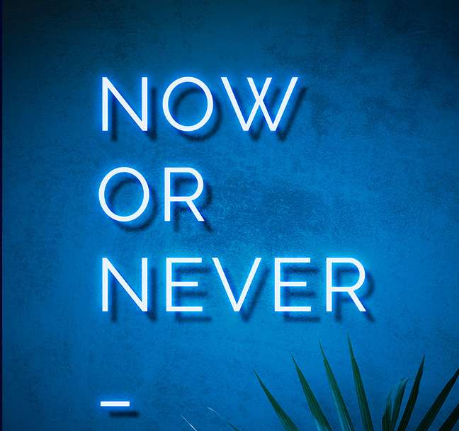 Now or never – Neon